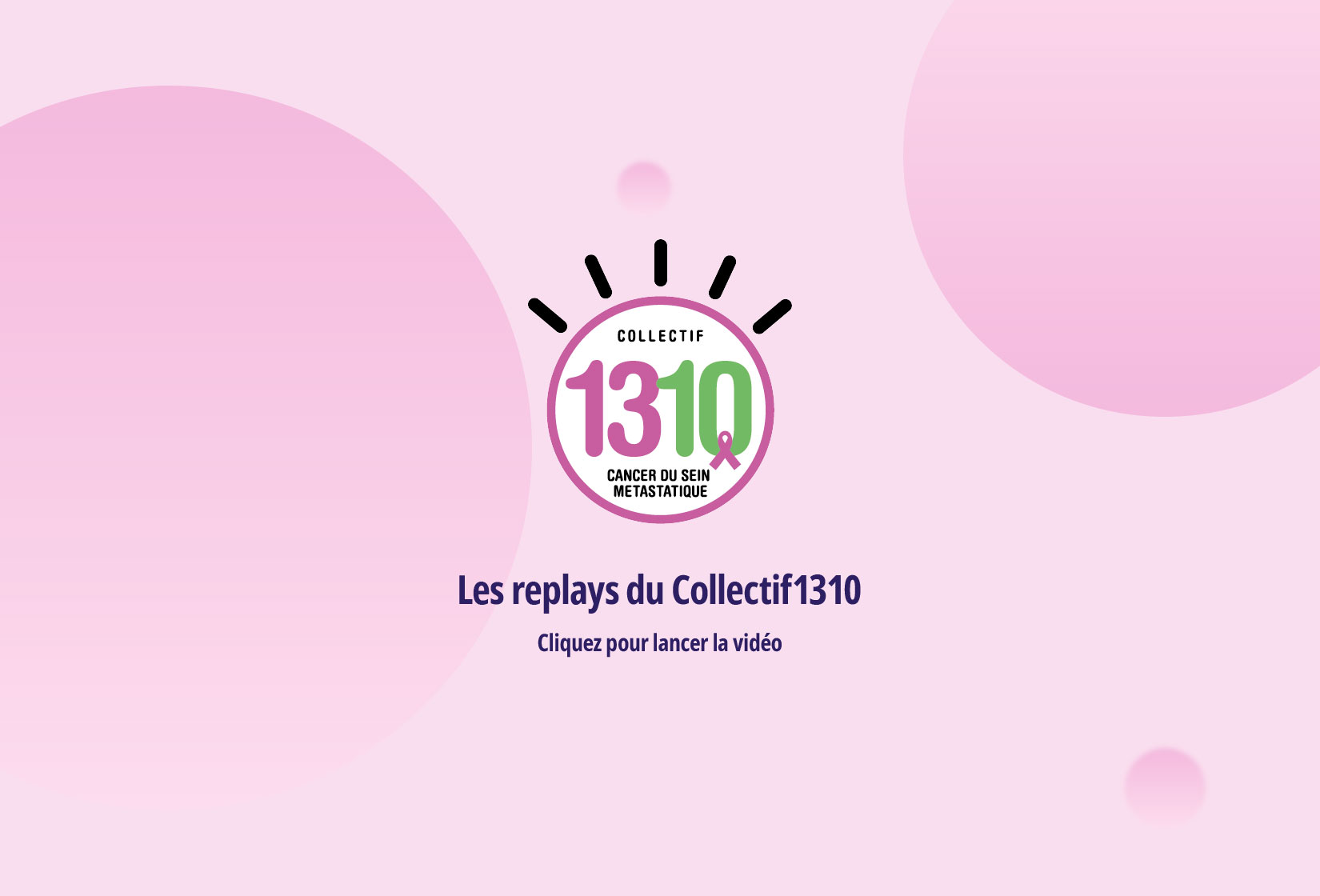 Les replays du Collectif1310 - Cliquez pour lancer la vidéo
